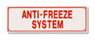 Anti-Freeze System