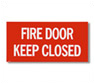 Fire Door Keep Closed